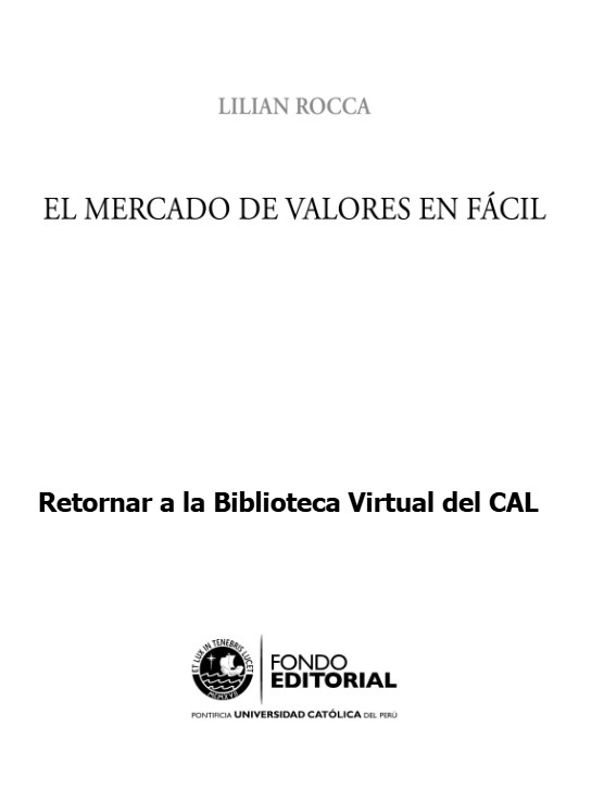 Colegio de Abogados de Lima - El mercado de Valores en fácil