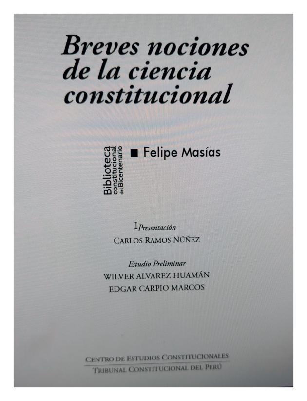 Colegio de Abogados de Lima - Breves nociones de la ciencia constitucional 